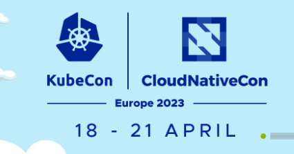 KubeCon + CloudNativeCon Europe
